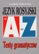 Język rosyjski od A do Z - Testy gramatyczne