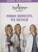 Pomoc medyczna we Francji - Rozmówki - Helper