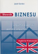 Słownik biznesu angielsko-polski, polsko-angielski - English for Professionals